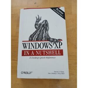 Windows XP in a Nutshell – 2nd Ed O’Reilly Quick Reference Softcover